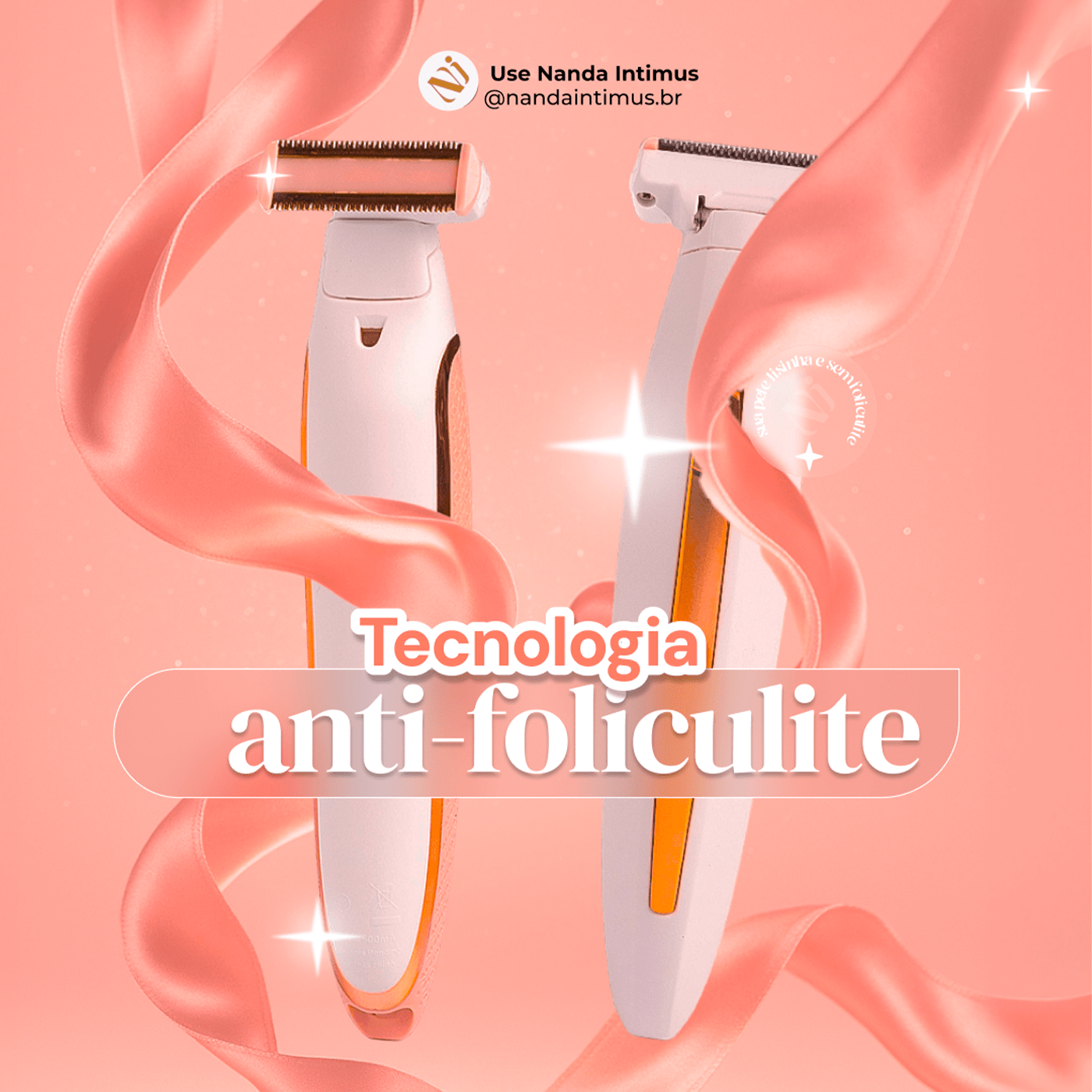 Depilador Anti Foliculite – Pele Lisinha sem Pelos Encravados