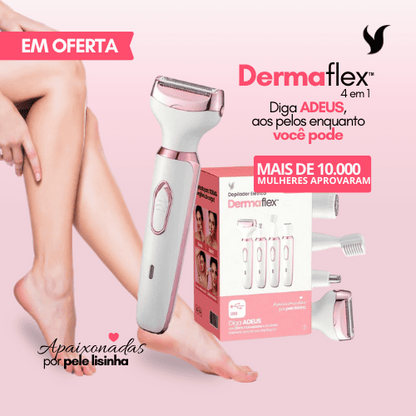 DermaFlex - Depile Sem Dor e Sem Irritação